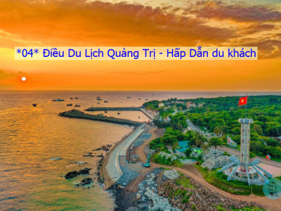 04 điều du lịch Quảng Trị hấp dẫn du khách