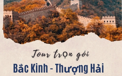 Tour Đà Nẵng Trung Quốc đi Bắc Kinh Thượng Hải